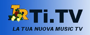 TiTV LA TUA NUOVA MUSIC TV
